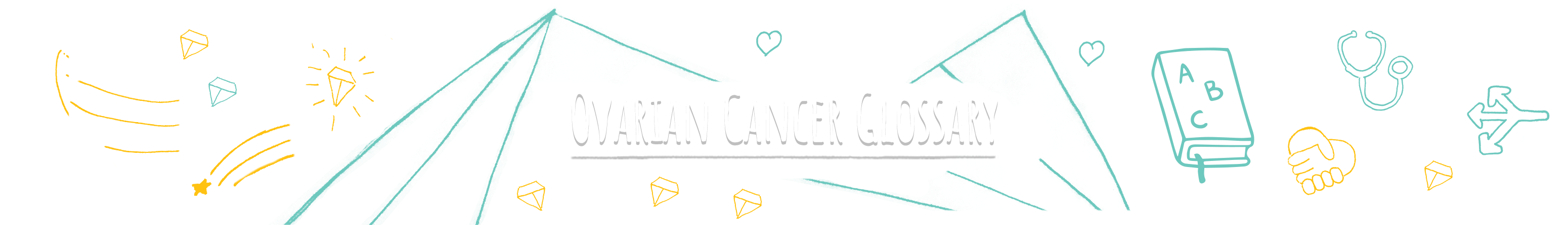 Ovarian Cancer Glossary